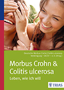 Buchtitel Morbus Crohn & Colitis ulcerosa: Leben, wie ich will