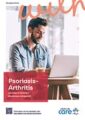 Titelbild der Broschüre Psoriasis-Arthritis verstehen & behandeln