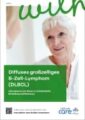 Titelbild der Broschüre Diffuses großzelliges B-Zell-Lymphom (DLBCL): Informationen und Wissen zu Krankheitsbild, Behandlung und Nachsorge