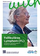 Titel der Broschüre Follikuläres Lymphom (FL): Informationen und Wissenswertes zur Erkrankung und Behandlung